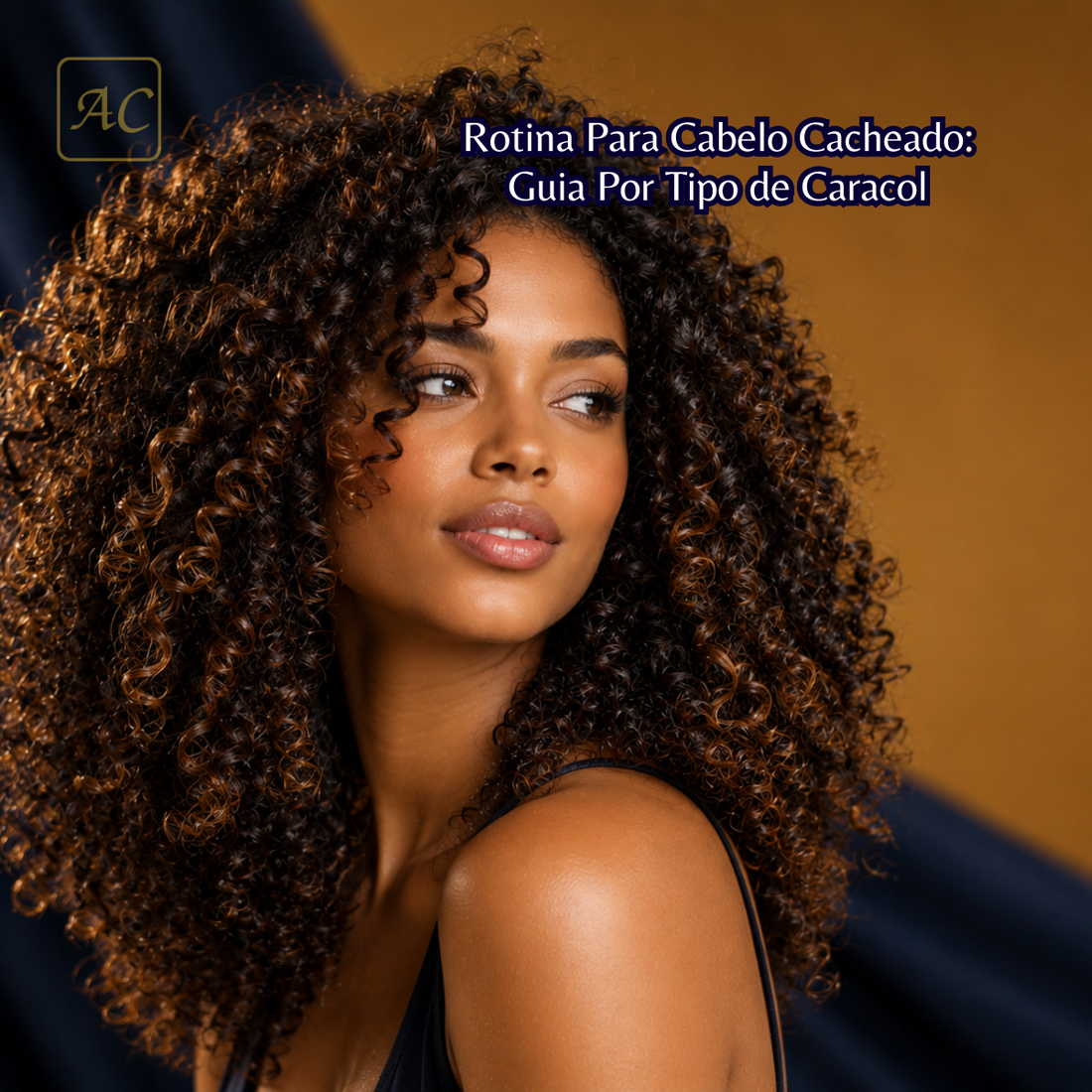 Rotina Para Cabelo Cacheado: Guia Por Tipo de Caracol